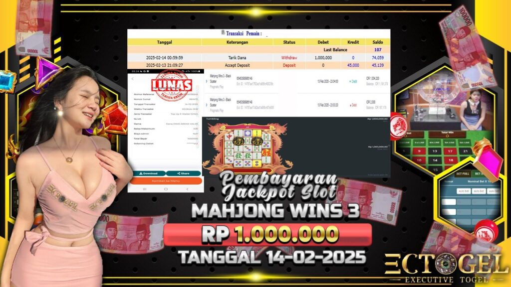 BUKTI JACKPOT SLOT MAHJONG WINS 3 TERPERCAYA DI INDONESIA TGL 14-02-2025